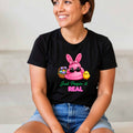 Just Peepin' It Real T-Shirt for Easter